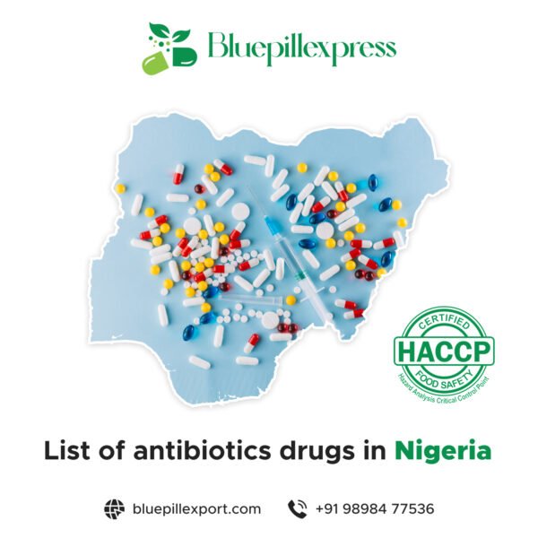 List of Antibiotic Drugs in Nigeria