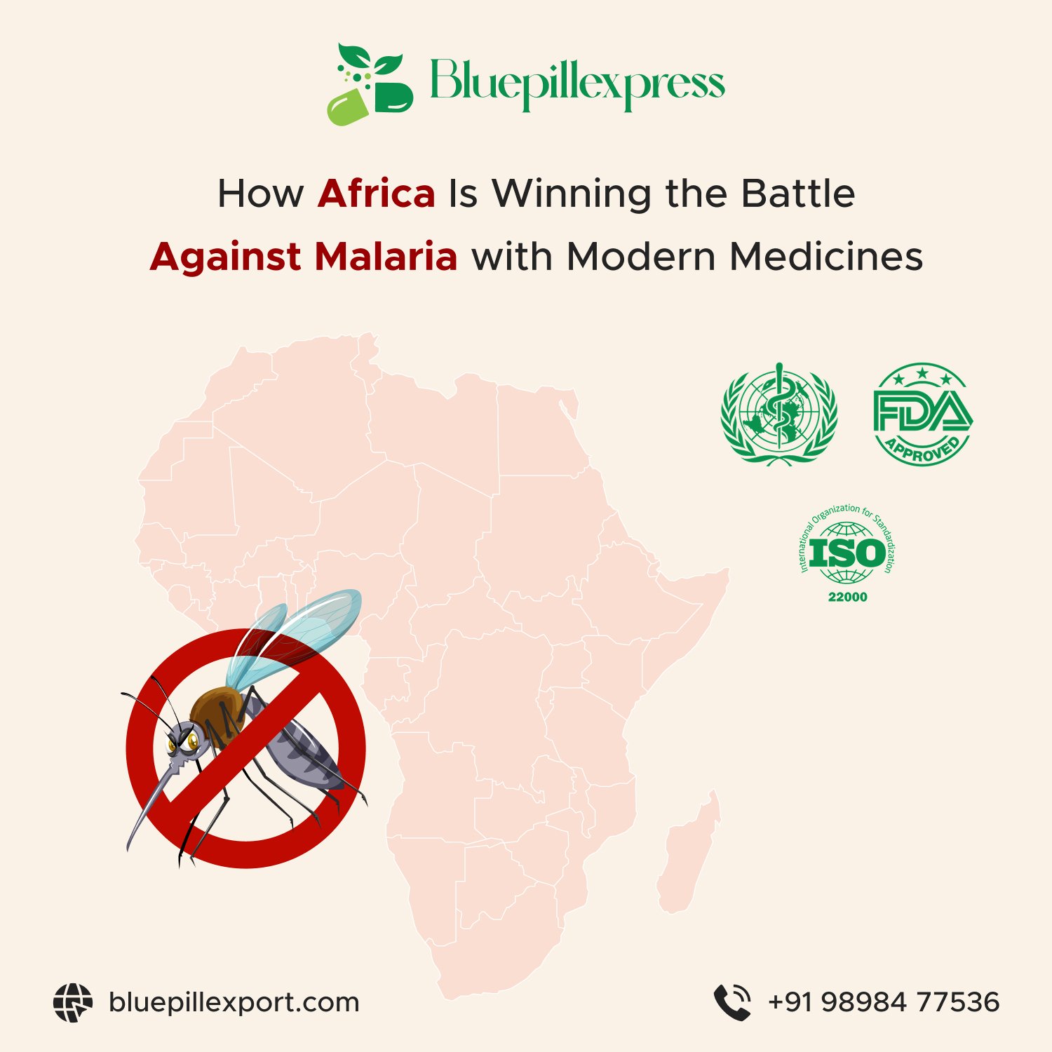 Battle Against Malaria with Modern Medicines