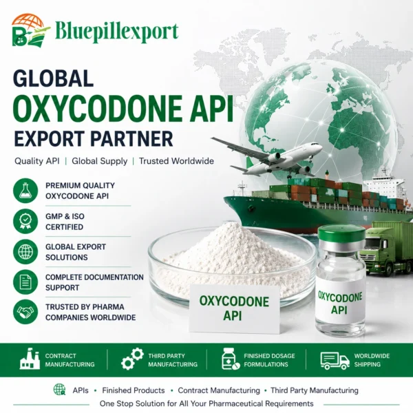 Global Oxycodone API Export Partner