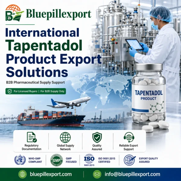 International Tapentadol Product Export Solutions