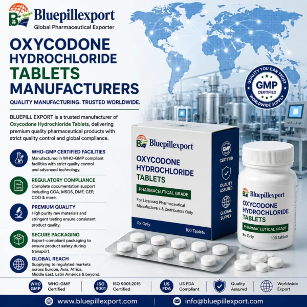 Oxycodone Hydrochloride Tablets Manufacturers