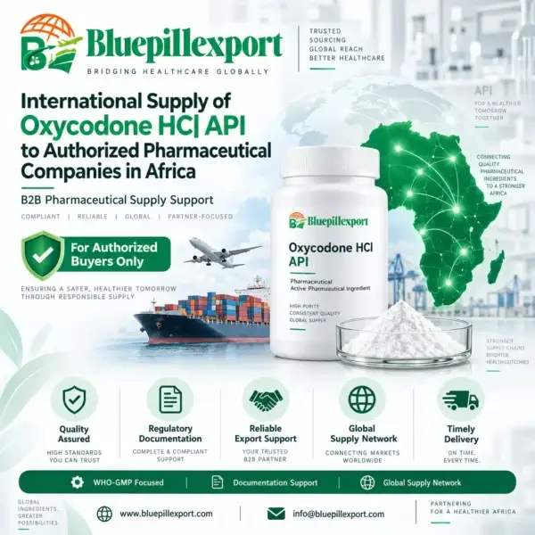 International Supply of Oxycodone HCl API to Authorized Pharmaceutical Companies in Africa